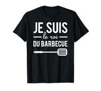 Humour Je suis le roi du barbecue | Idée cadeau anniversaire T-Shirt
