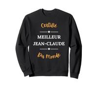 Humour Jean-Claude prénom Meilleur Jean-Claude Sweatshirt