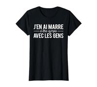 Humour J'en AI Marre D'être Sympa avec Les Gens T-Shirt, Femme, Noir, S