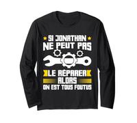 Humour Jonathan Prénom Bricoleur Réparateur Mécano Plombier Manche Longue