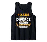 Humour légende célibataire divorcée 40 Ans de Divorce Débardeur