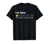 Humour Les Gens Une Étoile Avis Client Sarcastique T-Shirt