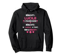 Humour Lucile Citation Blague personnalisé prénom Lucile Sweat à Capuche