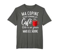 Humour ma copine comme le café elle a un grain je l'adore T-Shirt