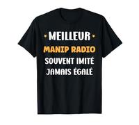 Humour Manipulateur Homme départ Meilleur Manip Radio T-Shirt
