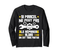 Humour Marcel Prénom Bricoleur Réparateur Mécano Plombier Manche Longue