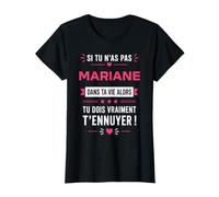 Humour mariane Citation Blague personnalisé prénom mariane T-Shirt