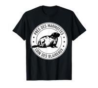 Humour Marmotte Montagne et Randonnée Alpes et Pyrénées T-Shirt