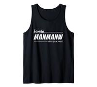 Humour Martinique Créole Cadeau Martiniquais bonda manmanw Débardeur