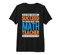 Humour mathématique Faites ce Que Dit Votre Professeur de mathématiques Professeur de mathématiques T-Shirt Haut de Gamme