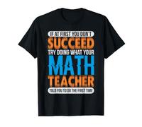 Humour mathématique Faites ce Que Dit Votre Professeur de mathématiques Professeur de mathématiques T-Shirt Graphique avec Valeur