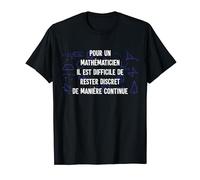 Humour Maths Mathématicien Drôle Idée-cadeau Prof de Maths T-Shirt