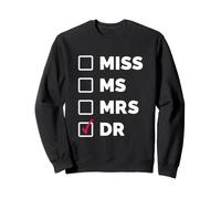 Humour Médecin Cadeau Futur Docteur Femme Sweatshirt