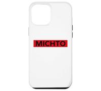 Humour Michto Slogan Humoristique Minimaliste Simple Michto Coque pour iPhone 12 Pro Max