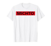 Humour Michto Slogan Humoristique Minimaliste Simple Michto T-Shirt