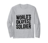 Humour Militaire drôle du Soldat du Monde Manche Longue