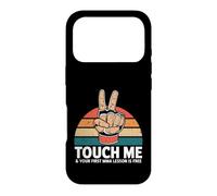 Humour MMA Touch Me Arts Martiaux Coque pour iPhone 17 Pro