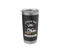 Humour moissonneuse batteuse J’Peux Pas J’ai Moisson Gobelet isotherme en acier inoxydable double paroi