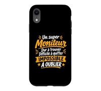 Humour Moniteur educateur Homme départ Super Moniteur Coque pour iPhone XR