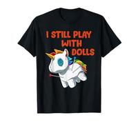Humour Morbide Licorne - Je Joue Encore avec des Poupées T-Shirt