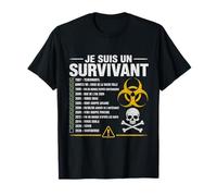 Humour Noir Drole Je suis Survivant Hantavirus COVID Ebola T-Shirt