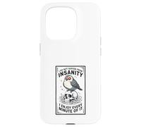 Humour Noir Folie Citation Sarcastique Oiseau Crâne Coque pour iPhone 15 Pro