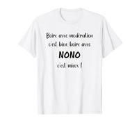 Humour Nono surnom boire avec Nono T-Shirt