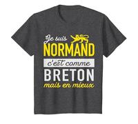 Humour Normand, C'est comme Breton mais en Mieux T-Shirt, Enfant, Chiné Foncé, 3 Ans
