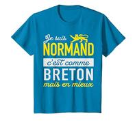 Humour Normand, C'est comme Breton mais en Mieux T-Shirt, Enfant, Saphir, 6 Ans