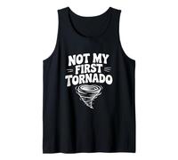 Humour Not My First Tornado Chaser Débardeur