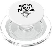 Humour Not My First Tornado Chaser PopSockets PopGrip pour MagSafe