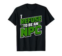 Humour NPC Mode Pas Un Main Character Gen Z dans La Vraie T-Shirt