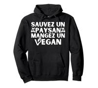 Humour Nutrition, Sauvez Un Paysan Manger Un Vegan Santé Sweat à Capuche