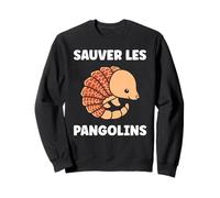 Humour Pangolin Drole sauver Les Pangolins Sweatshirt