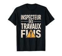 Humour Papa Papy | Inspecteur des Travaux Finis T-Shirt