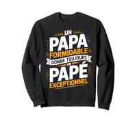 Humour Papé Exceptionnel Homme Citation Fête des Pères Papé Sweatshirt