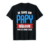 Humour PAPY Je Suis Un Papy Raleur Fête Des Pères Famille T-Shirt