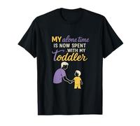 Humour parental My Alone Time With Toddler T-Shirt