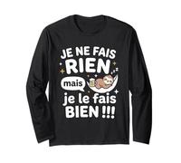 Humour Paresseux Je Ne Fais Rien mais Je Le Fais Bien Manche Longue