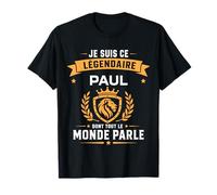 Humour Paul légendaire Drole Prénom personnalisé Paul T-Shirt