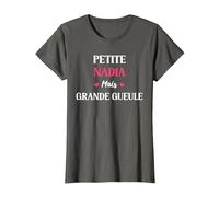 Humour Petite Nadia mais Grande Gueule Prénom Nadia T-Shirt, Femme, Asphalte, M