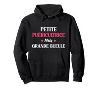 Humour Petite puéricultrice mais Grande Gueule Sweat à Capuche