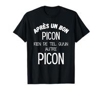 Humour picon bière homme-Blague beauf alcool picole-alsace T-Shirt