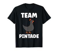 Humour Pintades Oiseaux Mignonne Team Pintade T-Shirt