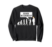 Humour Politique drôle Anti-Trump Evolution Sweatshirt