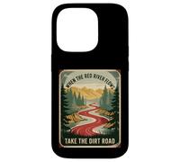 Humour pour Adulte avec Inscription « When The River Flows Take Dirt Road » Coque pour iPhone 14 Pro