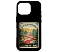 Humour pour Adulte avec Inscription « When The River Flows Take Dirt Road » Coque pour iPhone 16 Pro
