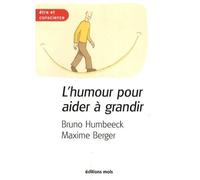 Humour pour aider a grandir (l') - Bruno Humbeeck - Mols Eds - broché - Essai
