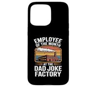 Humour pour Homme Employee of The Month at The Dad Joke Factory Coque pour iPhone 15 Pro Max