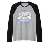 Humour Professeur D'histoire Super Prof D'histoire géo Manche Raglan